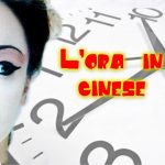 Come si dice che che ore sono in Cina